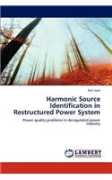Harmonic Source Identification in Restructured Power System