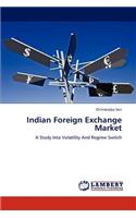 Indian Foreign Exchange Market