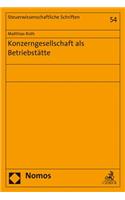 Konzerngesellschaft ALS Betriebstatte