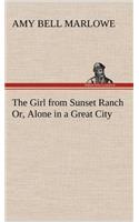 Girl from Sunset Ranch Or, Alone in a Great City