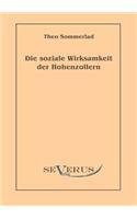 Die soziale Wirksamkeit der Hohenzollern: (German)