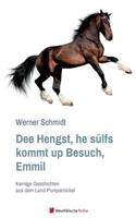 Dee Hengst, He Sülfs Kommt Up Besuch, Emmil