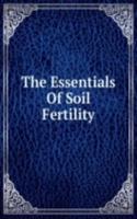 Essentials Of Soil Fertility