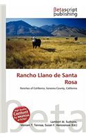 Rancho Llano de Santa Rosa: (English)