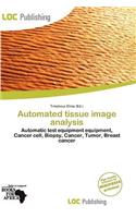 Automated Tissue Image Analysis