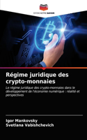 Régime juridique des crypto-monnaies