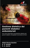 Gestione dietetica dei pazienti diabetici ambulatoriali