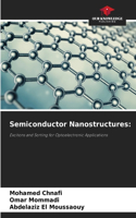 Semiconductor Nanostructures