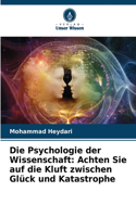 Psychologie der Wissenschaft