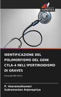 Identificazione del Polimorfismo del Gene Ctla-4 Nell'ipertiroidismo Di Graves