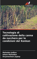 Tecnologia di coltivazione della canna da zucchero per le condizioni del Konkan