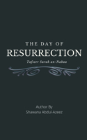 THE DAY OF RESURRECTION - TAFSEER SURAH AN-NABA