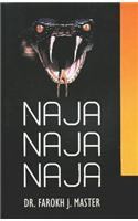 Naja Naja Naja