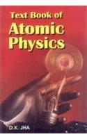 Text Book of Atomic Physics