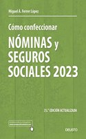 Como confeccionar nominas y seguros sociales 2023