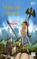 El follet Oriol i la llanca magica