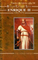 Enrique II, 1369-1379 (Reyes de Castilla y Leo n) (Spanish Edition)