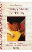 Through Music to Truth