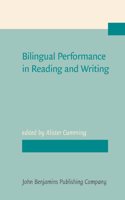 Bilingual Performance in Reading and Writing