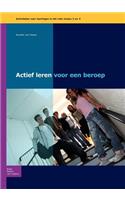 Actief Leren Voor Een Beroep Niveau 3-4
