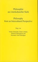 Philosophie Aus Interkultureller Sicht / Philosophy from an Intercultural Perspective