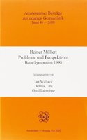 Heiner Muller: Probleme Und Perspektiven Bath-symposion 1998 (Amsterdamer Beitrage Zur Neueren Germanistik, 48)