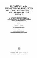 Historical and Philosophical Dimensions of Logic, Methodology and Philosophy of Science