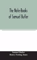 Note-Books of Samuel Butler