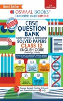 Oswaal CBSE Chapterwise & Topicwise Question Bank Class 12 English Core Book (For 2022-23 Exam)