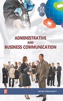 Administrative and Business Communication