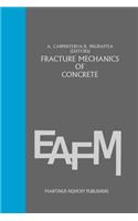 Fracture Mechanics of Concrete: Material Characterization and Testing