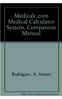Medicalc.com Medical Calculator System, Companion Manual