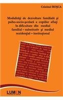 Modalitati de Dezvoltare Familiala Si Psiho-Socio-Scolara