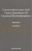 Conservation Laws And Open Questions Of Classical Electrodynamics