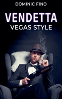 Vendetta Vegas Style