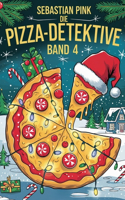 Die Pizza-Detektive Band 4