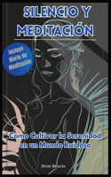 Silencio y Meditación