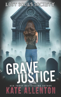 Grave Justice