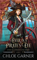 Ever in a Pirate's Eye