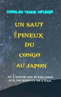 Un saut épineux du Congo au Japon