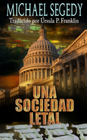 Sociedad Letal