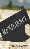 Resilience