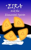 Eira and the Elemental Spirits