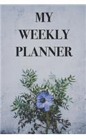 My Weekly Planner: Blank Floral Design Notebook - Keep Track Of All Your To-Do Items