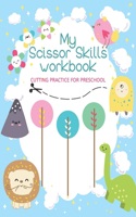 My Scissor Skills Workbook