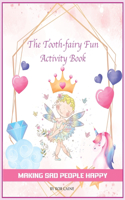 The Tooth-fairy Fun Activity Book
