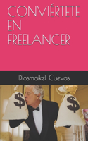 Conviértete En Freelancer