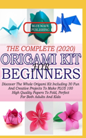 The Complete (2020) Origami Kit for Beginners