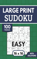 Sudoku 16x16 Large Print with Solutions: 100 Easy Sudoku Puzzles for Adults & Seniors