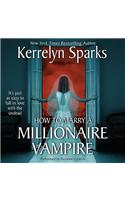 How to Marry a Millionaire Vampire